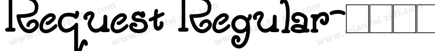 Request Regular字体转换